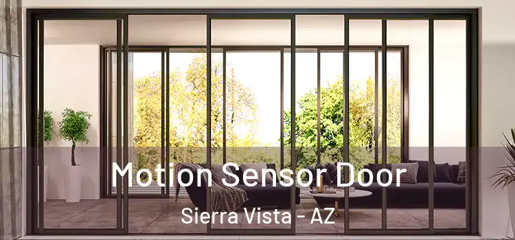 Motion Sensor Door Sierra Vista - AZ