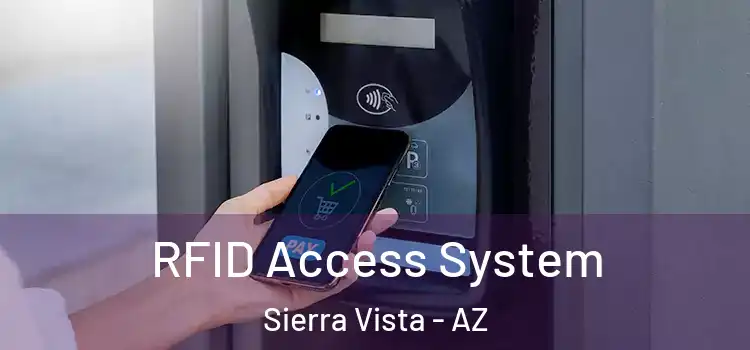 RFID Access System Sierra Vista - AZ